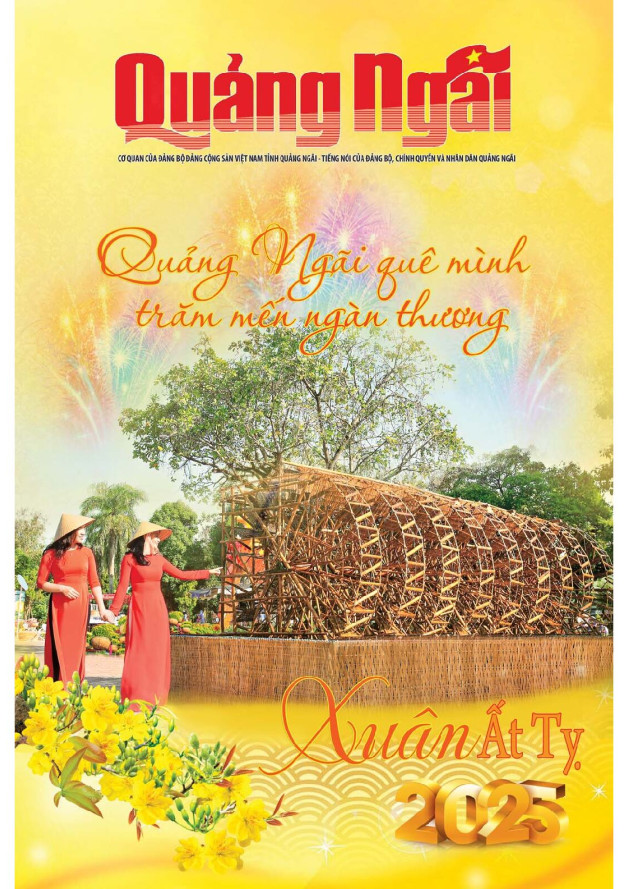 B&aacute;o Quảng Ng&atilde;i 2025 - Quảng Ng&atilde;i qu&ecirc; m&igrave;nh trăm mến ng&agrave;n thương