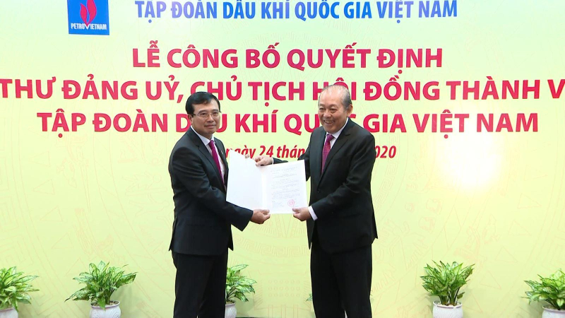 Bổ nhiệm Chủ tịch Hội đồng thành viên Tập đoàn Dầu khí Quốc gia Việt Nam