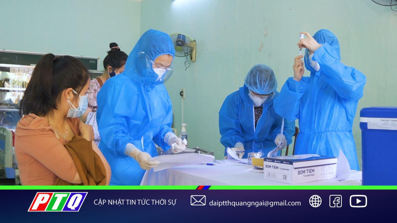 THÊM ĐIỂM TIÊM VACCINE PHÒNG COVID-19 Ở QUẢNG NGÃI