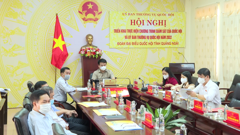 Triển khai chương trình giám sát của Quốc Hội và Ủy ban Thường vụ Quốc hội năm 2022