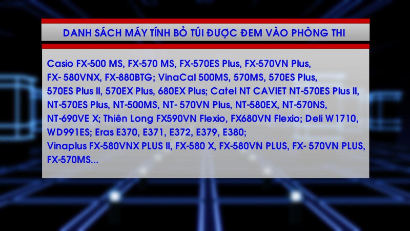 Công bố máy tính bỏ túi được đem vào phòng thi