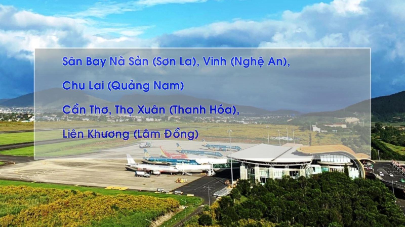 6 sân bay được đề xuất đầu tư mở rộng theo hình thức PPP