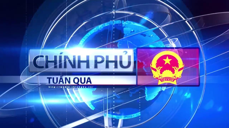 Chính phủ tuần qua 01/4