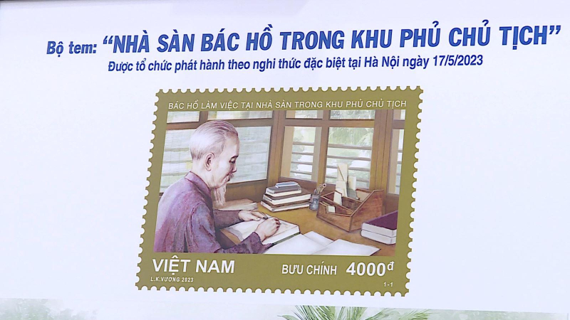 Ph&aacute;t h&agrave;nh bộ tem đặc biệt về nh&agrave; s&agrave;n B&aacute;c Hồ