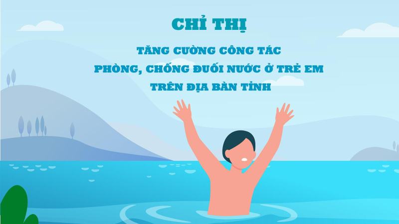 Tăng cường công tác phòng, chống đuối nước ở trẻ em trên địa bàn tỉnh