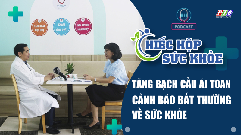 Nguy hiểm khi tăng bạch cầu ái toan