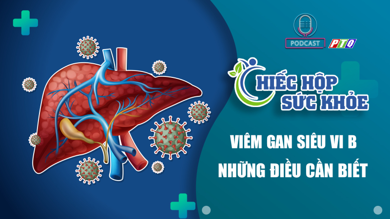 Chẩn đoán và điều trị viêm gan siêu vi B