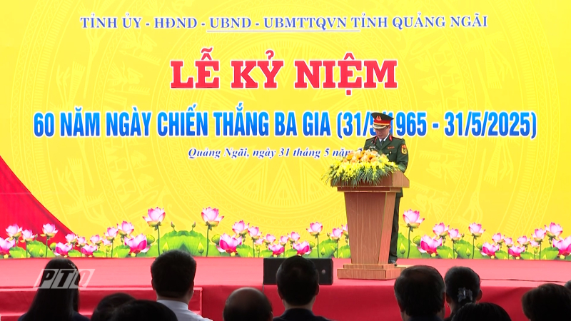 Lễ kỷ niệm 60 năm Chiến thắng Ba Gia 