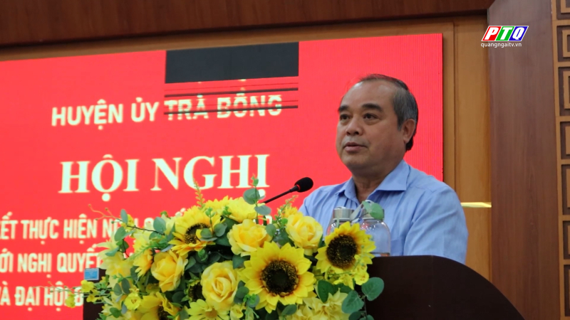 Trà Bồng tổng kết thực hiện Nghị quyết Đại hội Đảng bộ huyện lần thứ XXIV