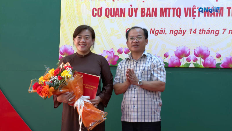 Uỷ ban MTTQ Việt Nam tỉnh Quảng Ngãi công bố các quyết định về tổ chức bộ máy, công tác cán bộ