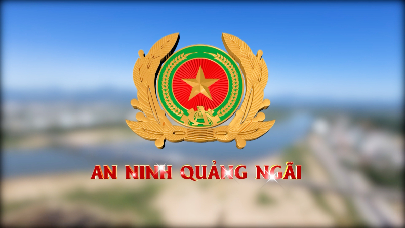 An ninh Quảng Ngãi 15/7/2025