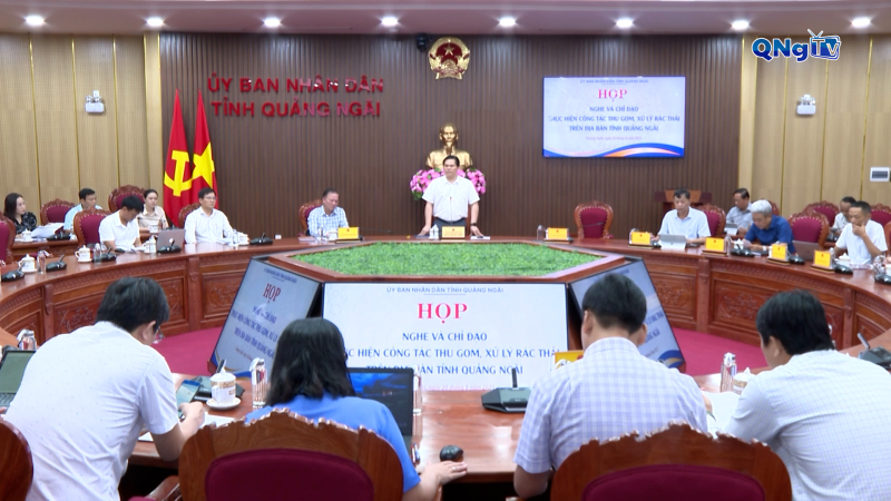 Họp bàn về công tác thu gom, xử lý rác thải trên địa bàn tỉnh Quảng Ngãi