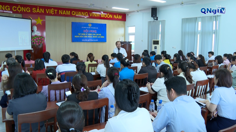 Tập huấn nâng cao năng lực cho cán bộ công đoàn doanh nghiệp