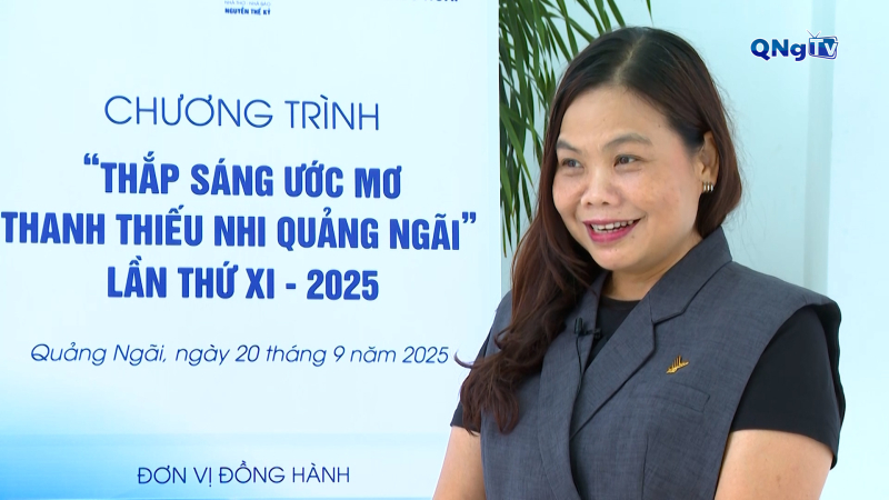 Hành trình “Thắp sáng ước mơ” đến với học sinh, sinh viên nghèo Quảng Ngãi