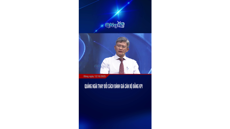 Quảng Ngãi thay đổi cách đánh giá cán bộ bằng KPI