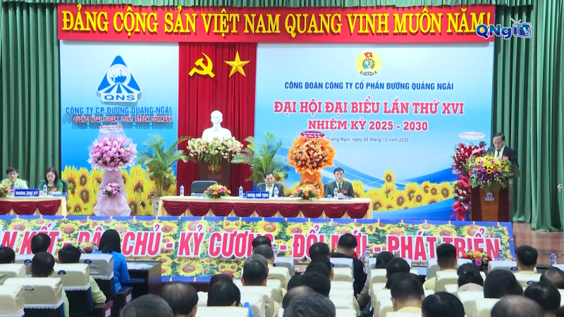 Đại hội đại biểu Công đoàn Công ty Cổ phần Đường Quảng Ngãi lần thứ XVI