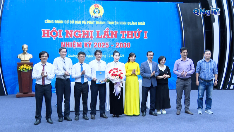 Hội nghị c&ocirc;ng đo&agrave;n cơ sở B&aacute;o v&agrave; Ph&aacute;t thanh, Truyền h&igrave;nh quảng Ng&atilde;i