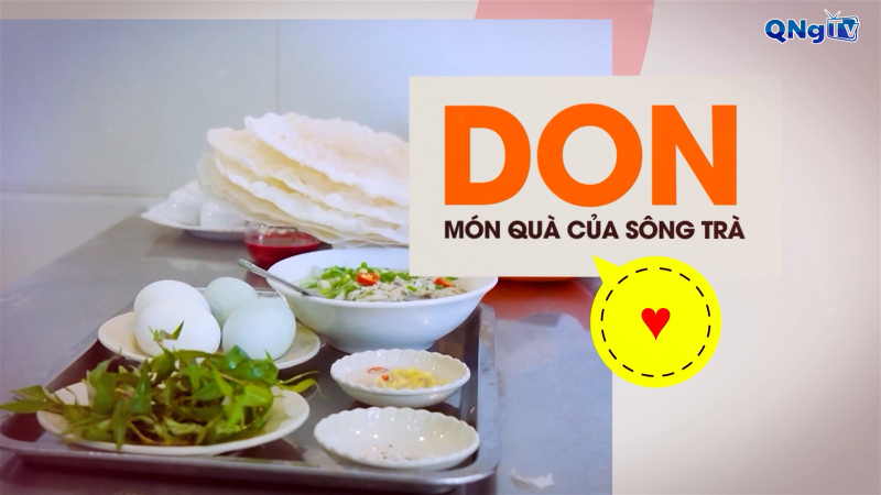 Don - M&oacute;n qu&agrave; của s&ocirc;ng Tr&agrave; | B&aacute;nh x&egrave;o Tịnh Kh&ecirc;, hương biển trong một chiếc b&aacute;nh