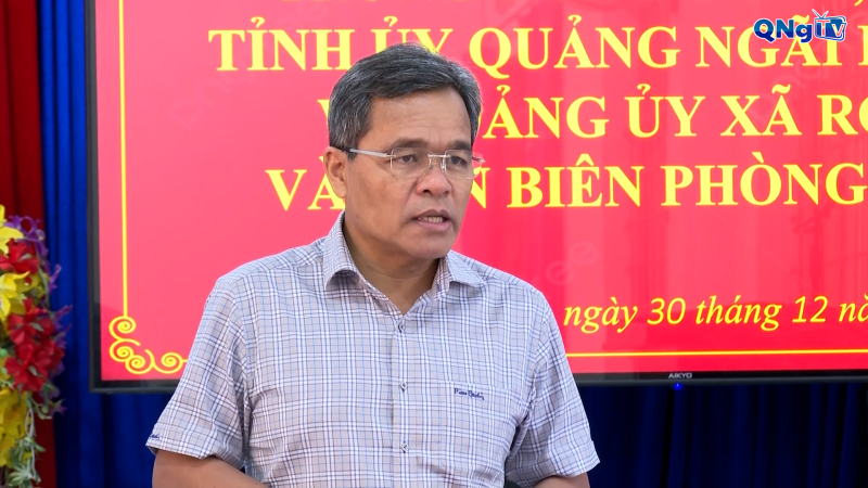 B&iacute; thư Tỉnh ủy l&agrave;m việc tại x&atilde; Rờ Kơi