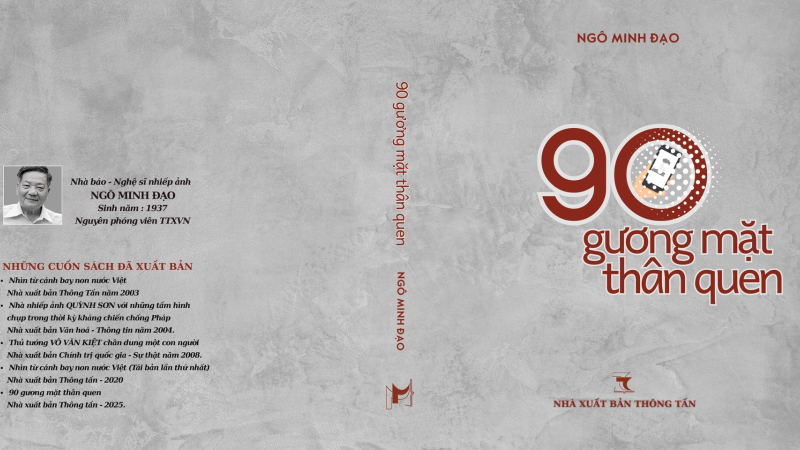 Ra mắt s&aacute;ch ảnh &ldquo;90 gương mặt th&acirc;n quen&rdquo;