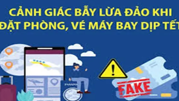 Gia tăng lừa đảo b&aacute;n v&eacute; t&agrave;u xe, m&aacute;y bay v&agrave; ph&ograve;ng nghỉ giả dịp Tết Nguy&ecirc;n đ&aacute;n