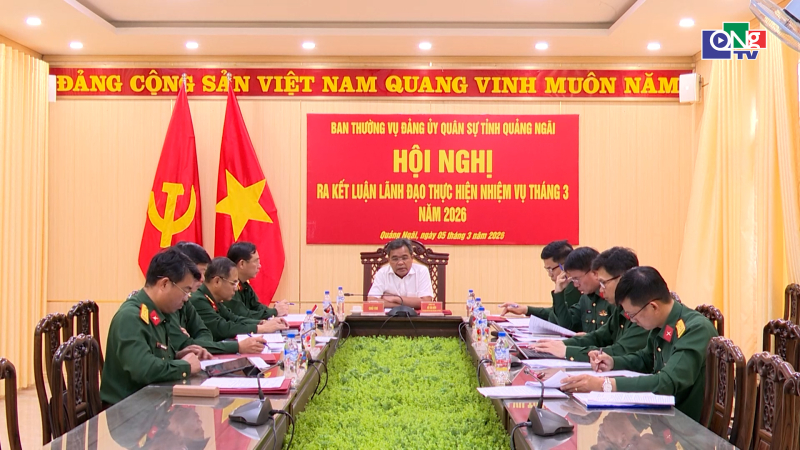 Ban Thường vụ Đảng ủy Qu&acirc;n sự tỉnh ra kết luận l&atilde;nh đạo thực hiện nhiệm vụ th&aacute;ng 3/2026