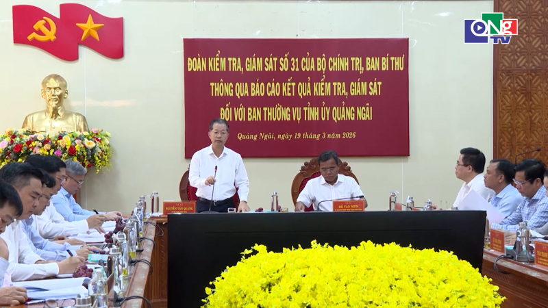 Đo&agrave;n kiểm tra, gi&aacute;m s&aacute;t của Bộ Ch&iacute;nh trị l&agrave;m việc với Ban Thường vụ Tỉnh ủy Quảng Ng&atilde;i