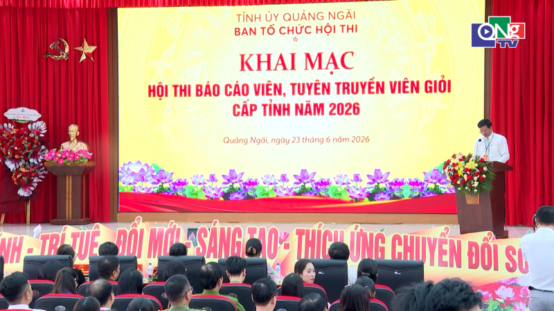 Khai mạc hội thi b&aacute;o c&aacute;o vi&ecirc;n, tuy&ecirc;n truyền vi&ecirc;n giỏi tỉnh Quảng Ng&atilde;i năm 2026