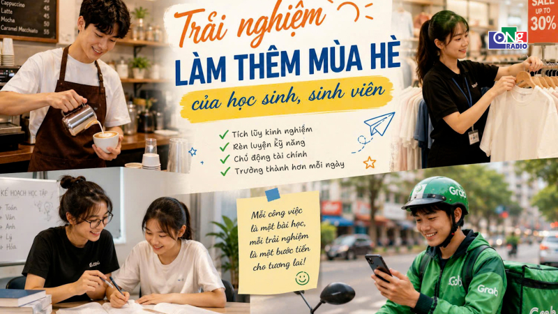 Trải nghiệm l&agrave;m th&ecirc;m m&ugrave;a h&egrave; của học sinh, sinh vi&ecirc;n