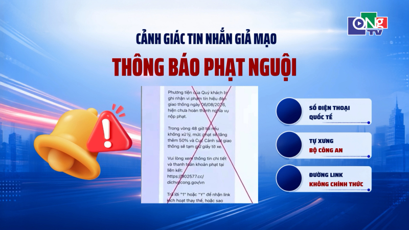 Cảnh gi&aacute;c tin nhắn giả mạo th&ocirc;ng b&aacute;o phạt nguội 