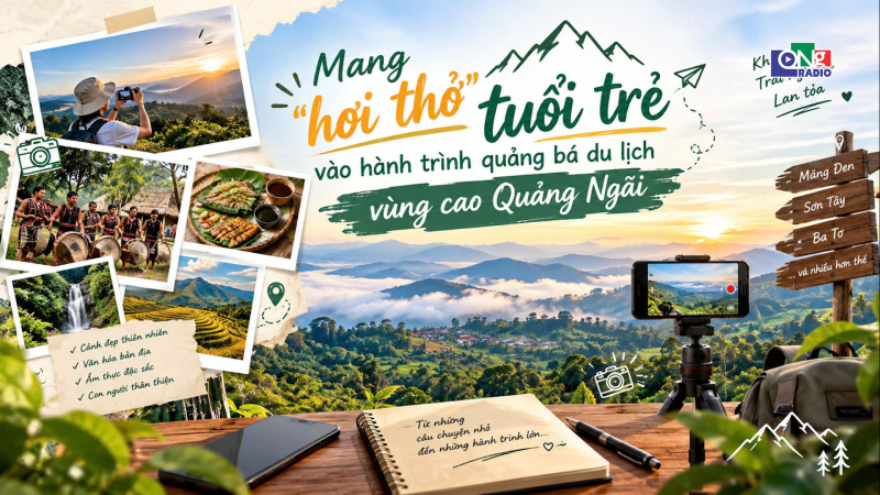 Mang &ldquo;hơi thở&rdquo; tuổi trẻ v&agrave;o h&agrave;nh tr&igrave;nh quảng b&aacute; du lịch v&ugrave;ng cao