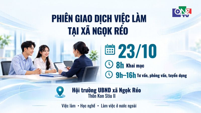 Phi&ecirc;n giao dịch việc l&agrave;m tại x&atilde; Ngọk R&eacute;o ng&agrave;y 23/10